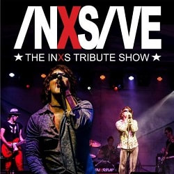 INXS Tribute Show